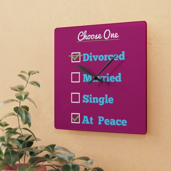 Cheryl H Gore | Divorced | Acrylic Wall Clock | Square |10.75" x 10.75"